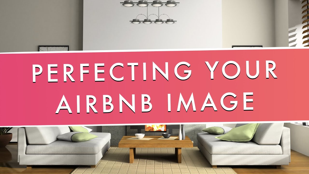 Airbnb Photography Tips
