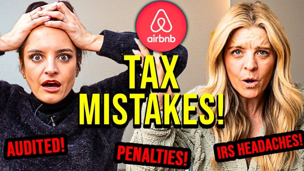 Common Tax Mistakes Airbnb Hosts Make