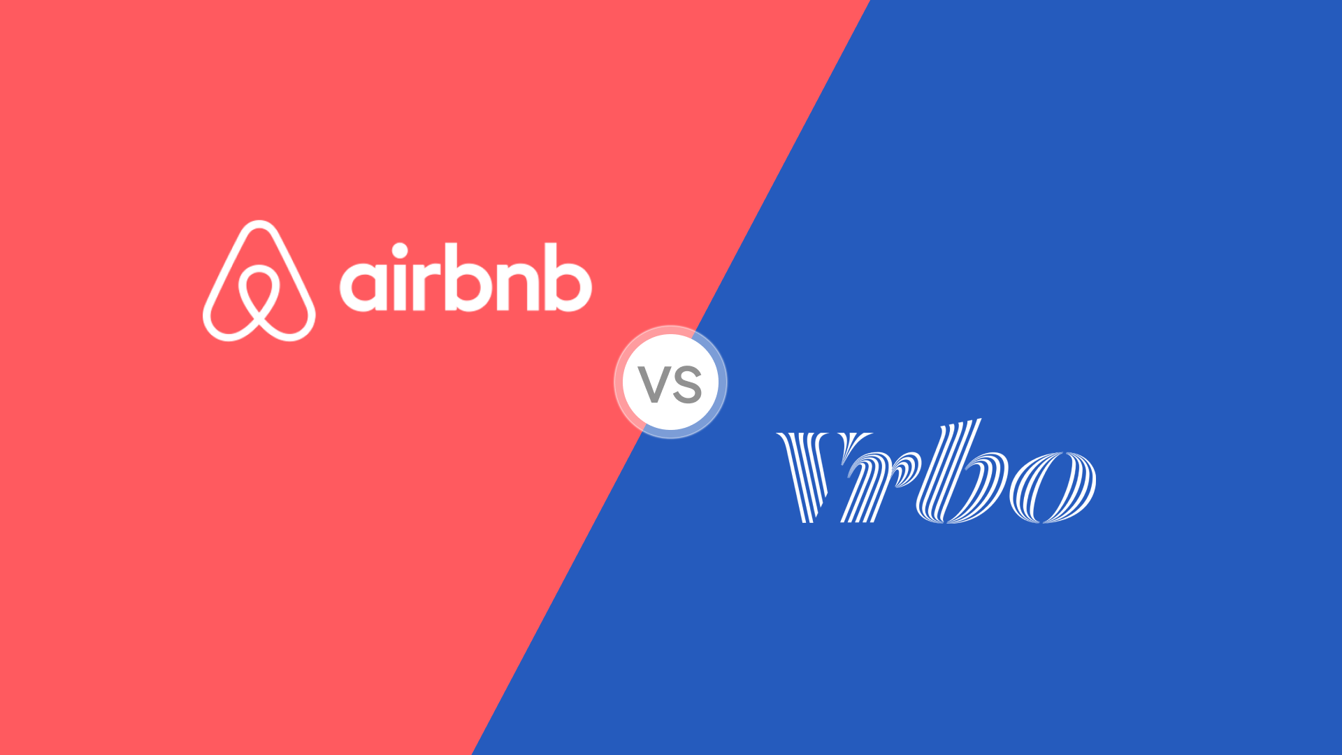VRBO vs Airbnb